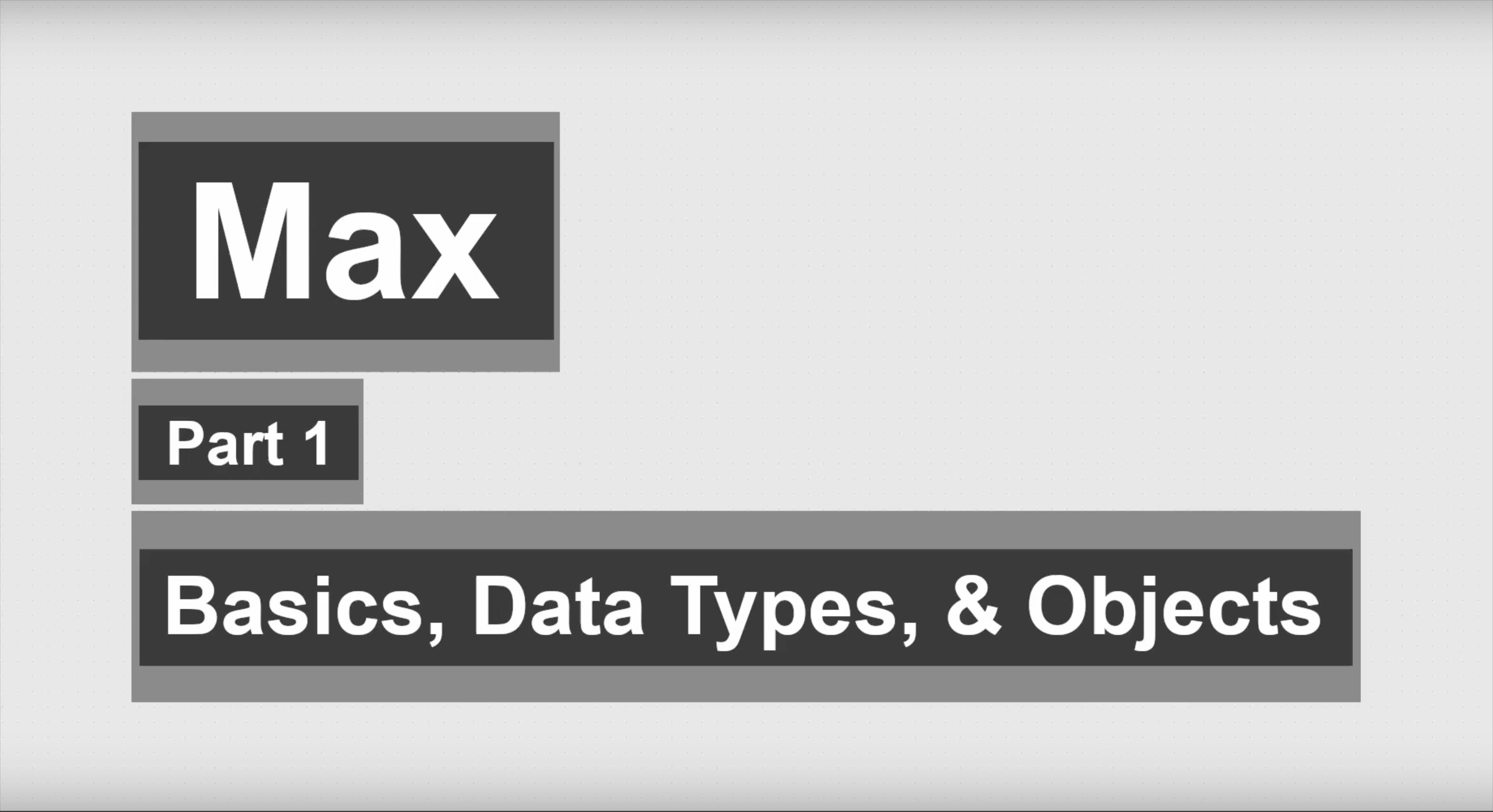 Max/MSP Basics2